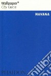 Havana. Ediz. inglese libro