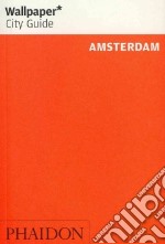 Amsterdam. Ediz. inglese libro