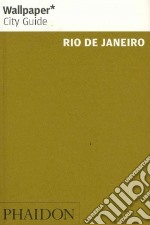 Rio de Janeiro. Ediz. inglese libro