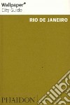Rio de Janeiro. Ediz. inglese libro