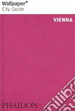 Vienna. Ediz. inglese libro