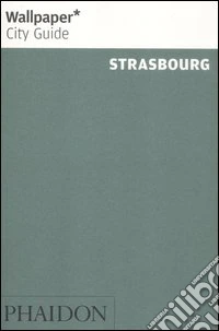 Strasburg. Ediz. inglese