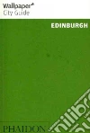 Edinburgh. Ediz. inglese libro