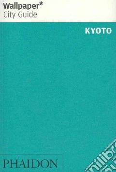 Kyoto. Ediz. inglese