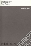 Mumbai. Ediz. inglese libro