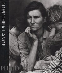 Dorothea Lange. Ediz. inglese