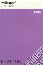 Lyon. Ediz. inglese libro