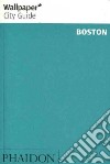 Boston. Ediz. inglese libro