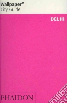 Delhi. Ediz. inglese
