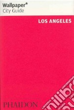 Los Angeles 2013. Ediz. inglese libro