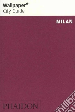 Milan 2013. Ediz. inglese
