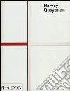 Harvey Quaytman. Ediz. illustrata libro