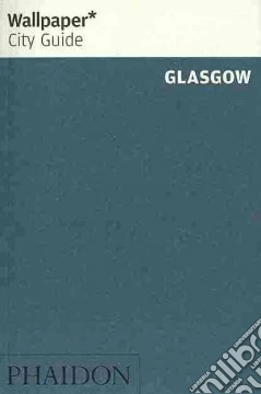 Glasgow. Ediz. inglese