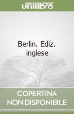 Berlin. Ediz. inglese