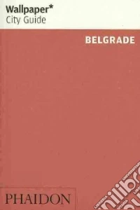 Belgrade. Ediz. inglese libro