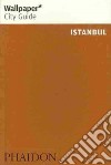 Istanbul. Ediz. inglese libro