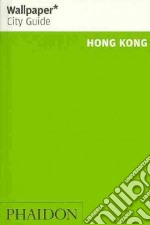 Hong Kong. Ediz. inglese libro