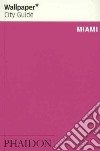 Miami. Ediz. inglese libro