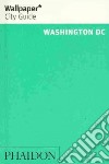 Washington D.C. Ediz. inglese libro