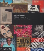 The photobook. A history. Ediz. illustrata. Vol. 3 libro