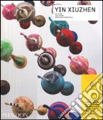 Yin Xiuzhen. Ediz. inglese libro