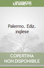 Palermo. Ediz. inglese
