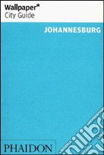 Johannesburg. Ediz. inglese libro