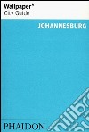 Johannesburg. Ediz. inglese libro