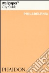 Philadelphia. Ediz. inglese libro