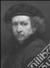 Rembrandt. Ediz. illustrata libro