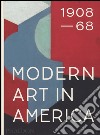 Modern art in America (1908-1968). Ediz. illustrata libro di Agee William C.