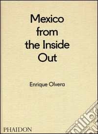 Mexico from the inside out