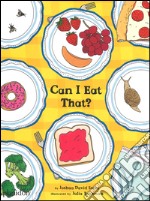 Can I eat that? Ediz. illustrata libro