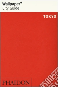 Tokyo. Ediz. inglese