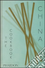 China, the cookbook libro