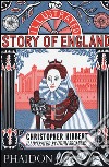 The illustrated story of England. Ediz. a colori libro di Hibbert Christopher