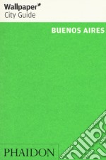 Buenos Aires. Ediz. inglese libro