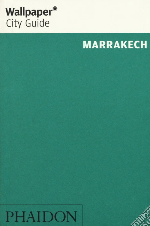 Marrakech. Ediz. inglese