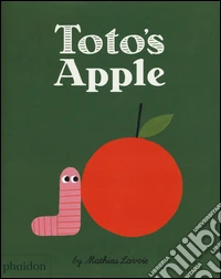 Toto's Apple. Ediz. illustrata libro