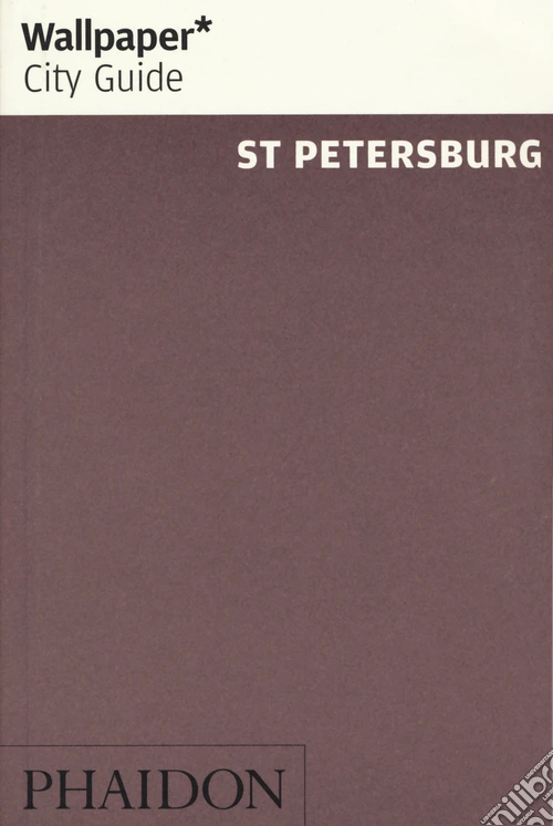 St Petersburg. Ediz. inglese