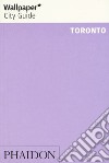 Toronto. Ediz. inglese libro
