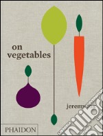 On vegetables libro