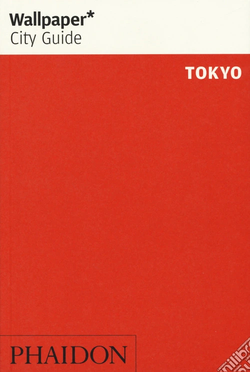 Tokyo. Ediz. inglese