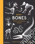 Book of bones. Ediz. a colori libro