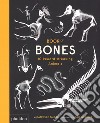 Book of bones. Ediz. a colori libro di Balkan Gabrielle