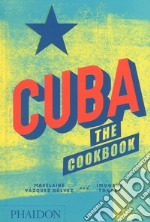 Cuba. The cookbook libro