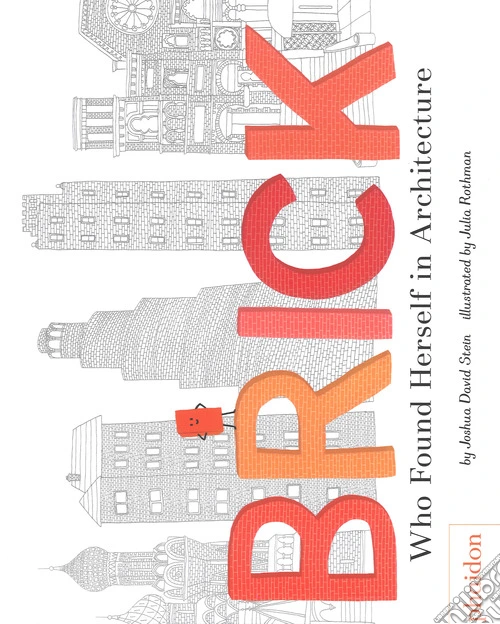 Brick: who found herself in architecture