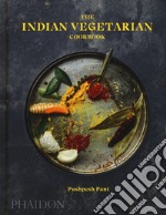 The indian vegetarian cookbook libro