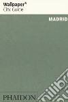 Madrid. Ediz. inglese libro