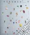 Vitamin T: threads & textiles in contemporary art. Ediz. illustrata libro